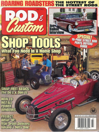ROD & CUSTOM 1995 JULY - TRACK ROADSTERS, ANDY Di Dia/BOBBY DARIN DREAM CAR